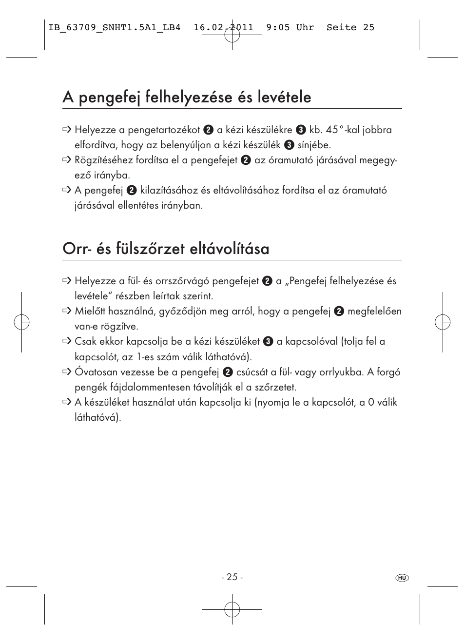 A pengefej felhelyezése és levétele, Orr- és fülszőrzet eltávolítása | Silvercrest SNHT 1.5 A1 User Manual | Page 27 / 62