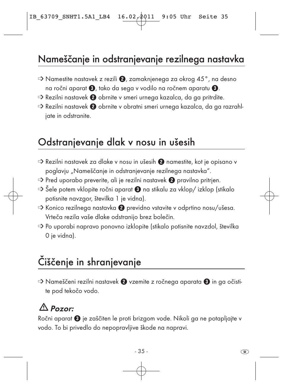 Nameščanje in odstranjevanje rezilnega nastavka, Odstranjevanje dlak v nosu in ušesih, Čiščenje in shranjevanje | Pozor | Silvercrest SNHT 1.5 A1 User Manual | Page 37 / 62