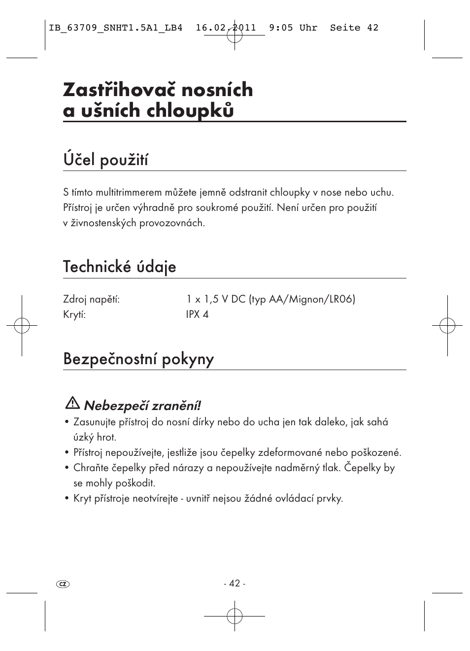Zastřihovač nosních a ušních chloupků, Účel použití, Technické údaje | Bezpečnostní pokyny | Silvercrest SNHT 1.5 A1 User Manual | Page 44 / 62