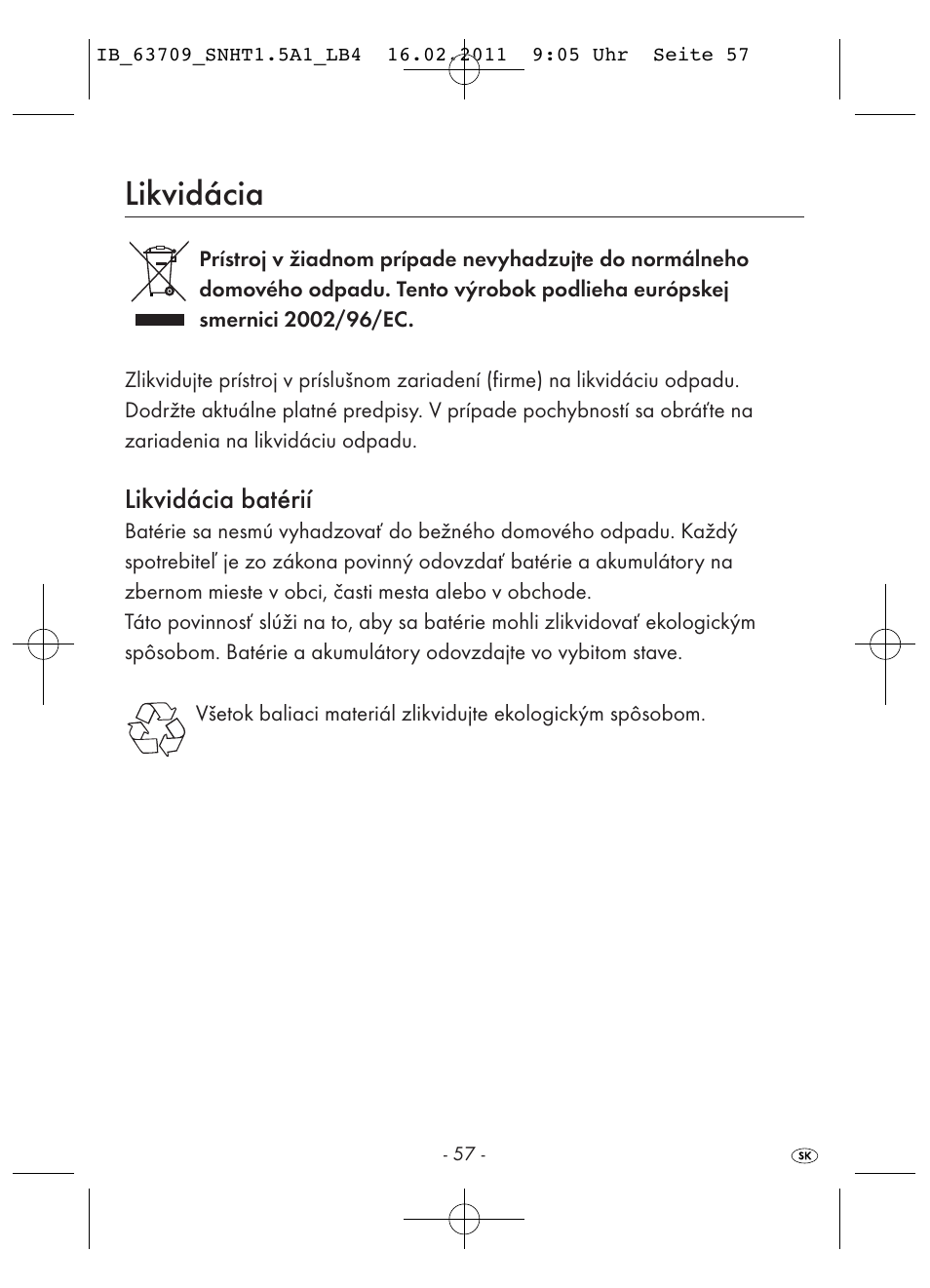 Likvidácia, Likvidácia batérií | Silvercrest SNHT 1.5 A1 User Manual | Page 59 / 62