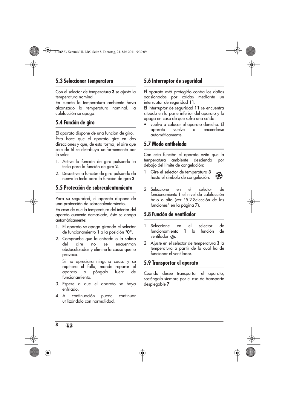 3 seleccionar temperatura, 4 función de giro, 5 protección de sobrecalentamiento | 6 interruptor de seguridad, 7 modo antihelada, 8 función de ventilador, 9 transportar el aparato | Silvercrest SKHL 1800 A1 User Manual | Page 10 / 50