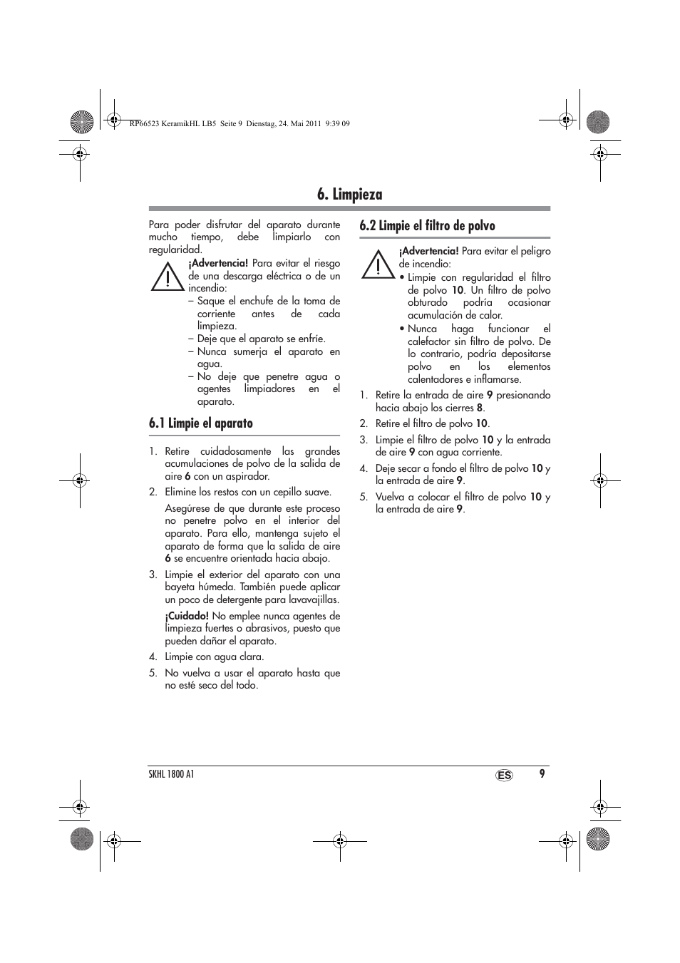 Limpieza, 1 limpie el aparato, 2 limpie el ﬁltro de polvo | Silvercrest SKHL 1800 A1 User Manual | Page 11 / 50
