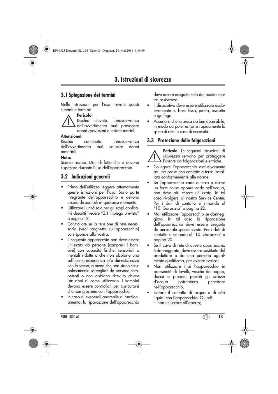 Istruzioni di sicurezza, 1 spiegazione dei termini, 2 indicazioni generali | 3 protezione dalle folgorazioni | Silvercrest SKHL 1800 A1 User Manual | Page 15 / 50