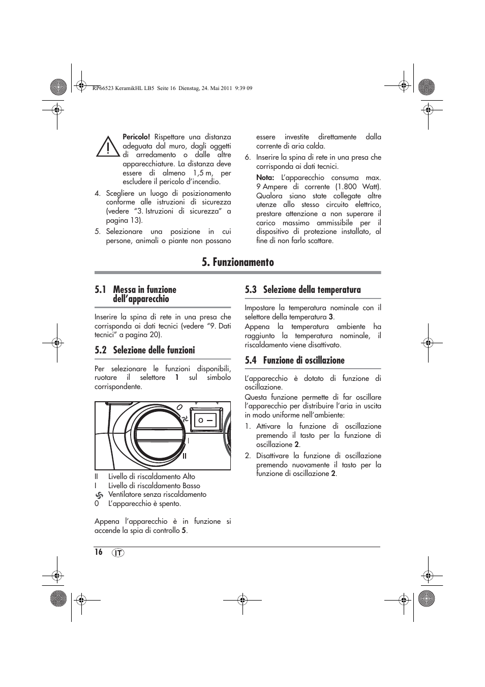 Funzionamento, 1 messa in funzione dell’apparecchio, 2 selezione delle funzioni | 3 selezione della temperatura, 4 funzione di oscillazione | Silvercrest SKHL 1800 A1 User Manual | Page 18 / 50