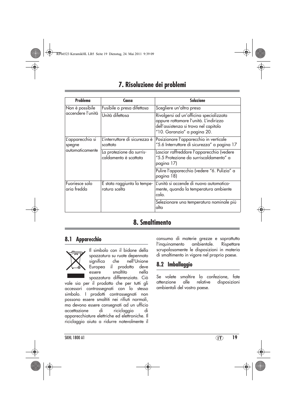 Risoluzione dei problemi 8. smaltimento, 1 apparecchio, 2 imballaggio | Silvercrest SKHL 1800 A1 User Manual | Page 21 / 50