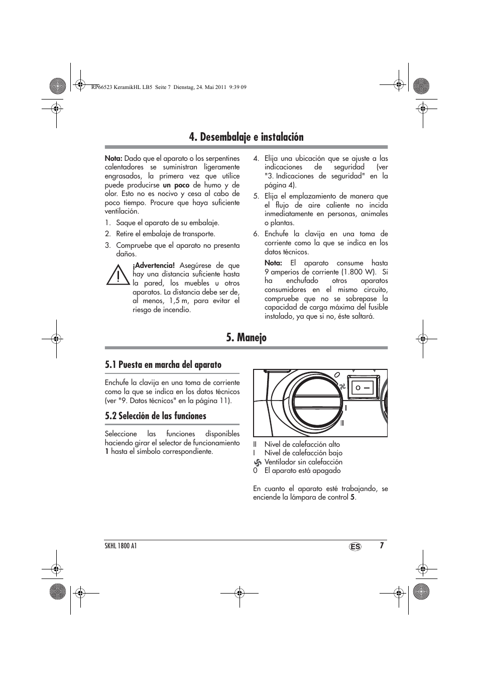 Desembalaje e instalación, Manejo, 1 puesta en marcha del aparato | 2 selección de las funciones | Silvercrest SKHL 1800 A1 User Manual | Page 9 / 50