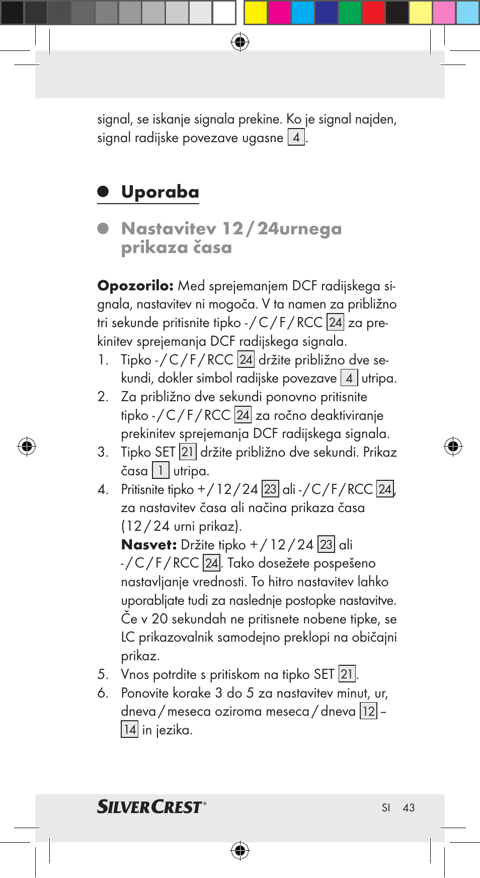 Uporaba nastavitev 12 / 24urnega prikaza časa | Silvercrest Z30951A Z30951B Z30951C User Manual | Page 43 / 69