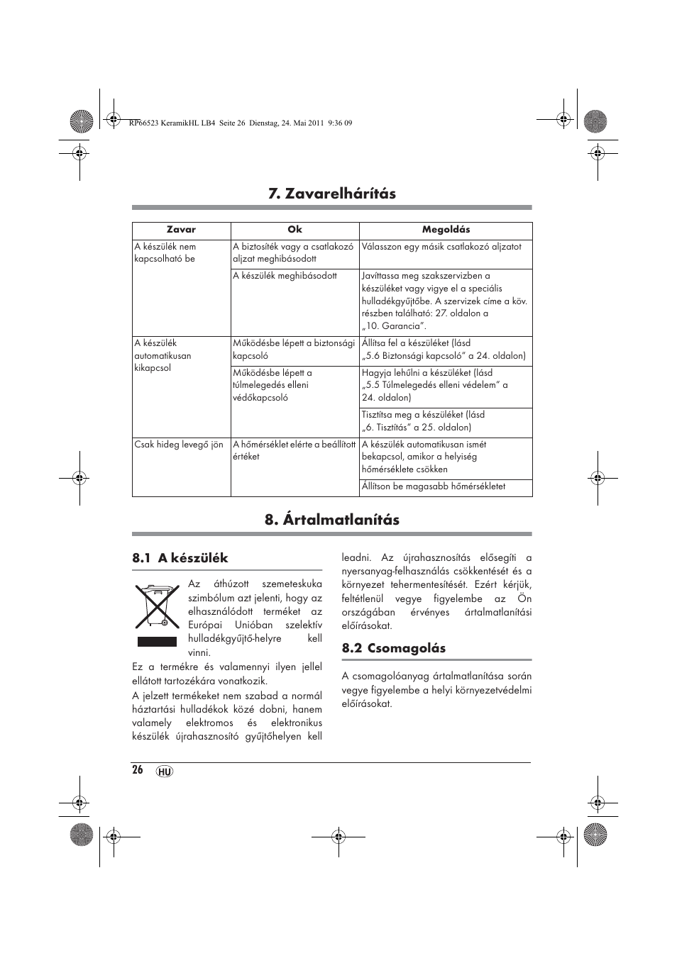 Zavarelhárítás 8. ártalmatlanítás, 1 a készülék, 2 csomagolás | Silvercrest SKHL 1800 A1 User Manual | Page 28 / 66