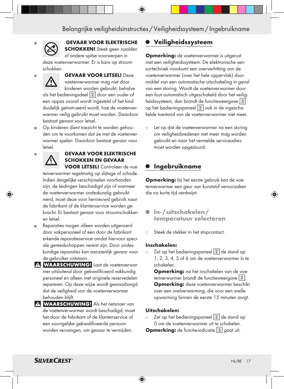 Veiligheidssysteem, Ingebruikname, In- / uitschakelen / temperatuur selecteren | Silvercrest SFW 100 A2 User Manual | Page 13 / 32