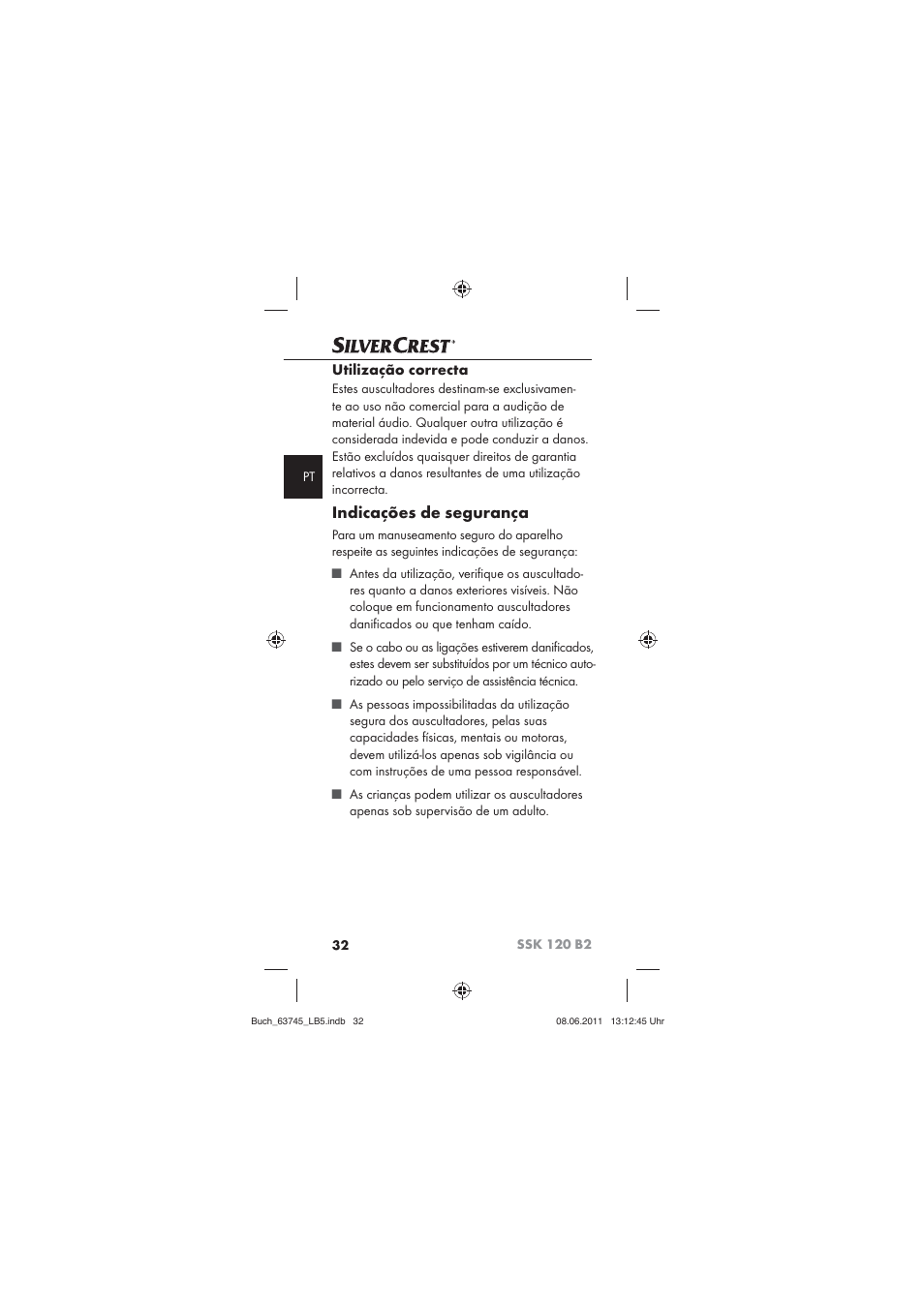 Indicações de segurança, Utilização correcta | Silvercrest SSK 120 B2 User Manual | Page 34 / 72