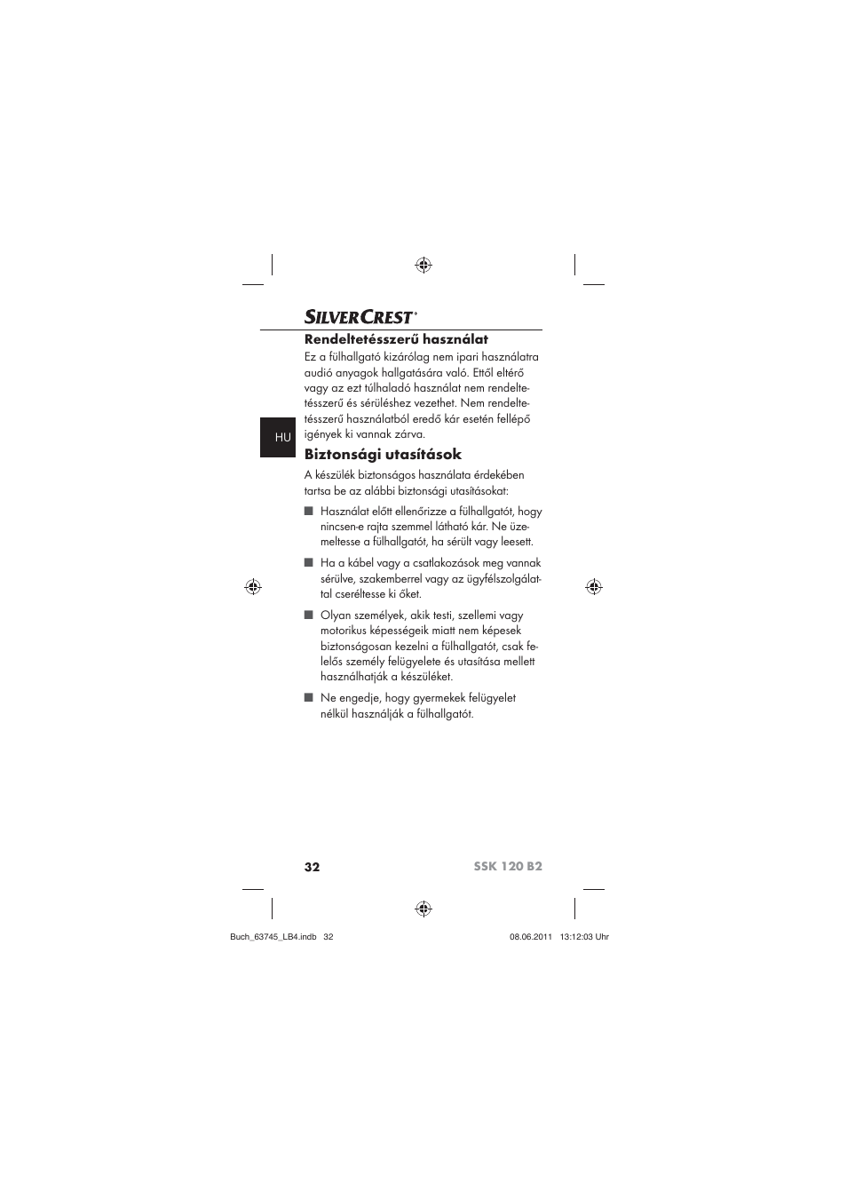 Biztonsági utasítások, Rendeltetésszerű használat | Silvercrest SSK 120 B2 User Manual | Page 34 / 86