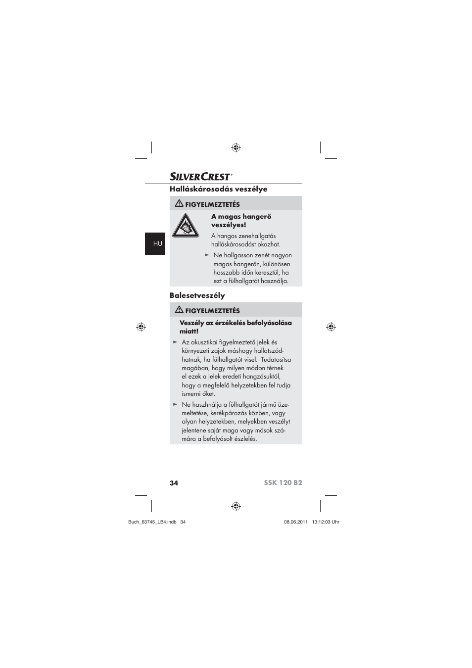 Halláskárosodás veszélye, Balesetveszély | Silvercrest SSK 120 B2 User Manual | Page 36 / 86