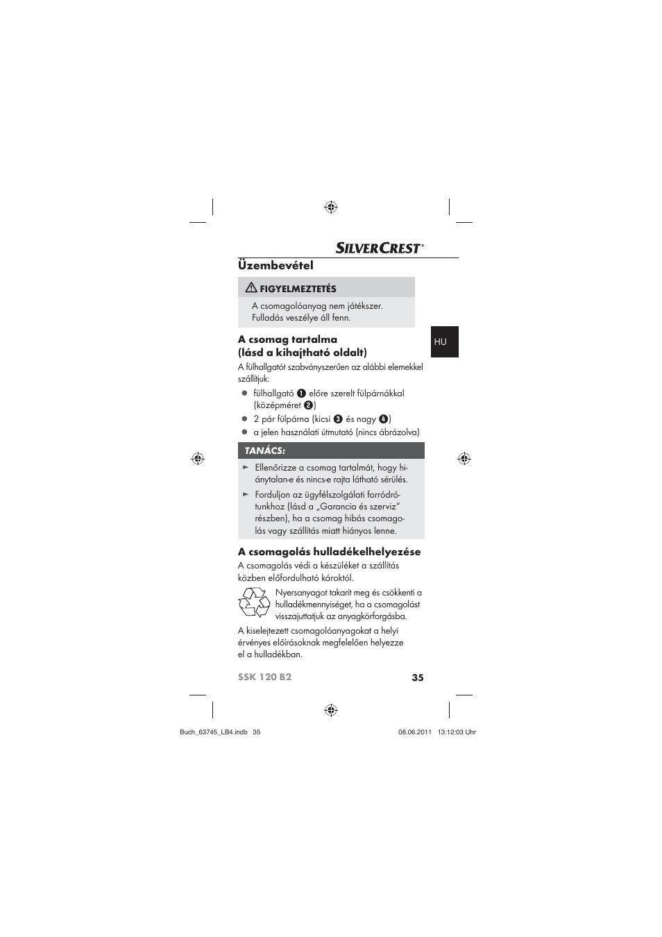 Üzembevétel, A csomag tartalma (lásd a kihajtható oldalt), A csomagolás hulladékelhelyezése | Silvercrest SSK 120 B2 User Manual | Page 37 / 86