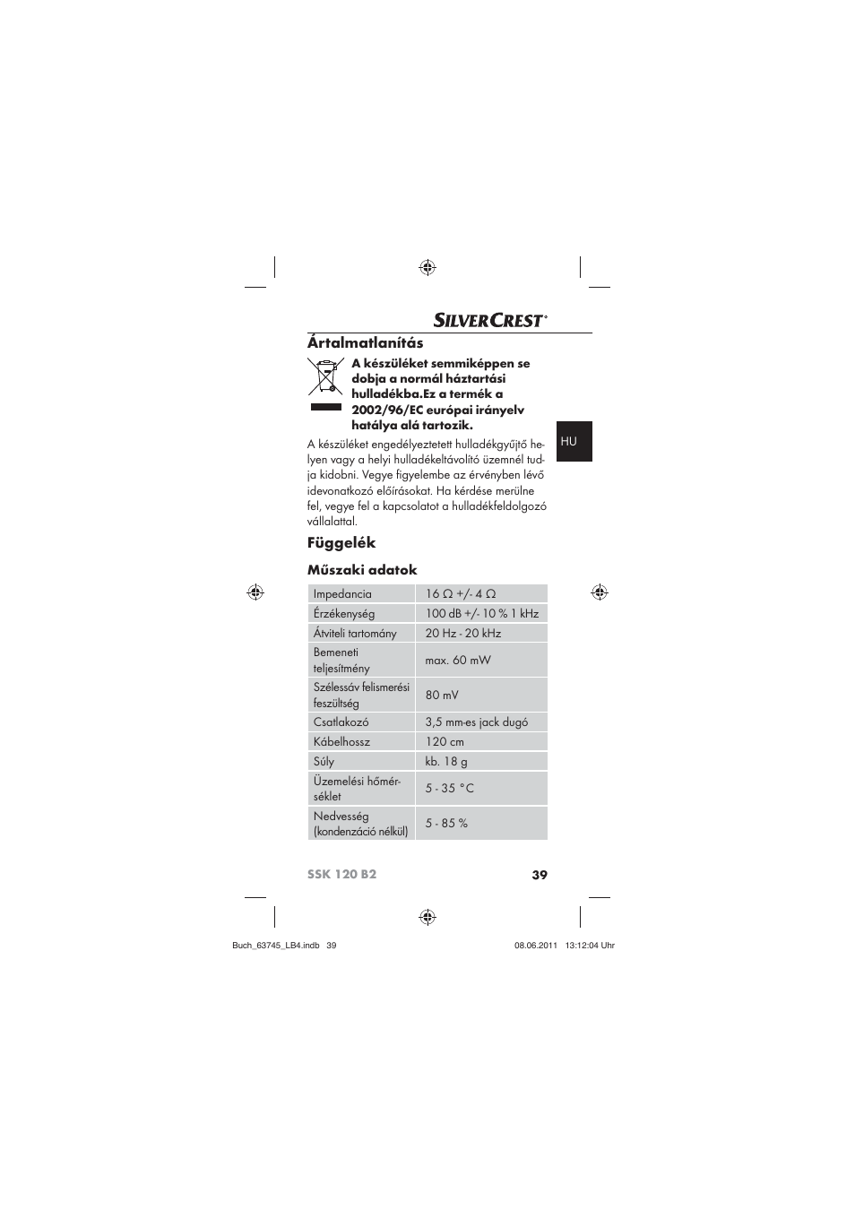 Ártalmatlanítás, Függelék, Műszaki adatok | Silvercrest SSK 120 B2 User Manual | Page 41 / 86