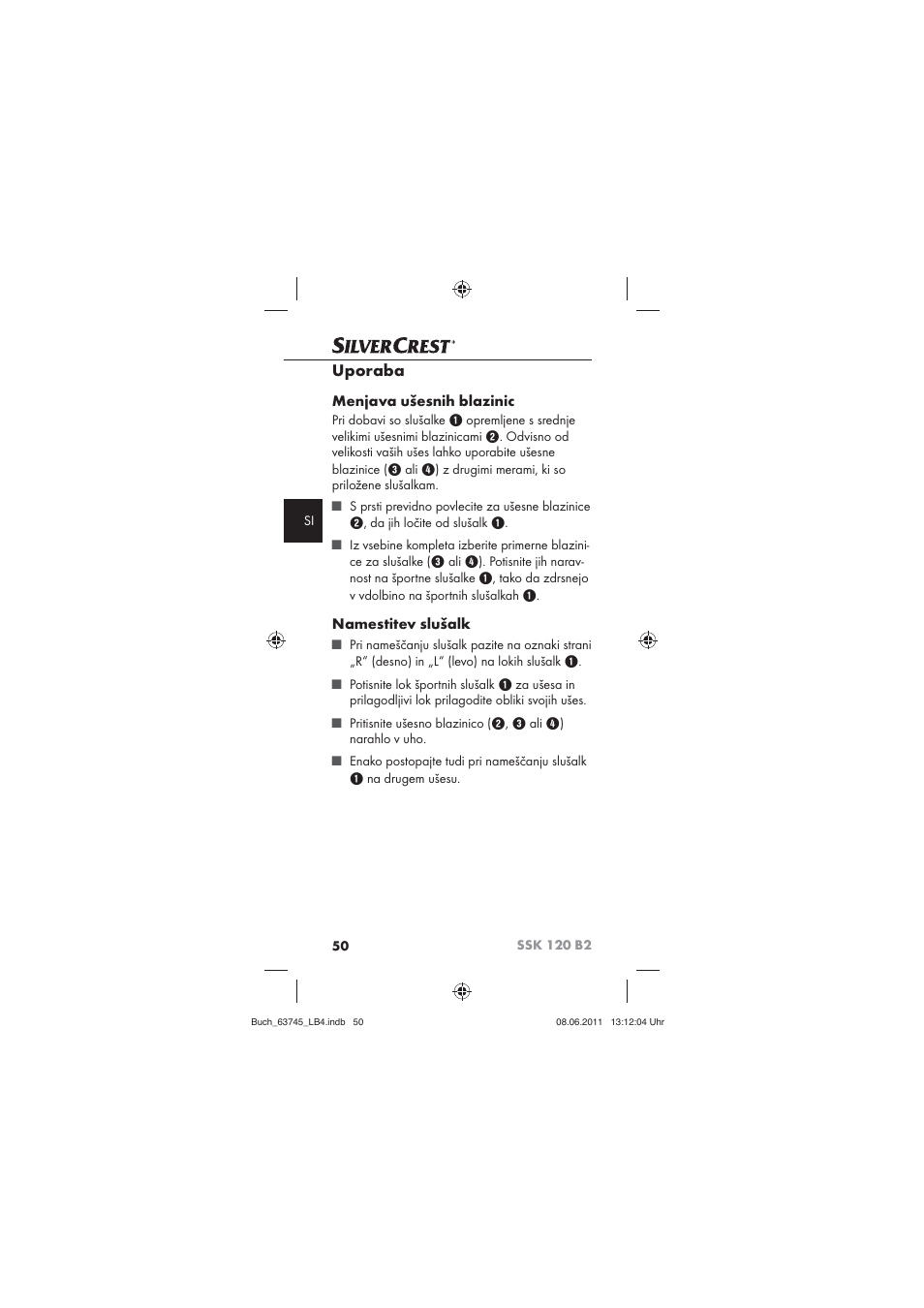 Uporaba, Menjava ušesnih blazinic, Namestitev slušalk | Silvercrest SSK 120 B2 User Manual | Page 52 / 86