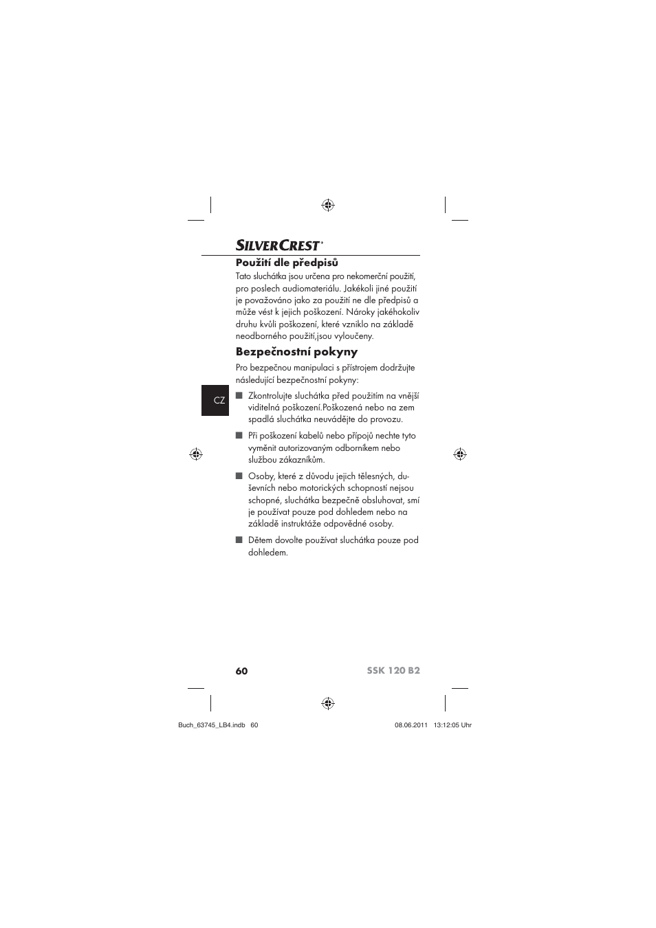 Bezpečnostní pokyny, Použití dle předpisů | Silvercrest SSK 120 B2 User Manual | Page 62 / 86