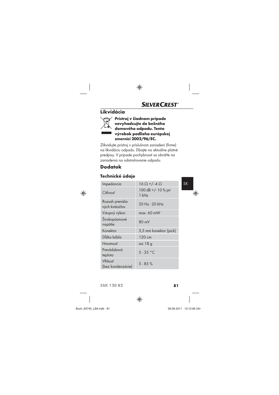 Likvidácia, Dodatok, Technické údaje | Silvercrest SSK 120 B2 User Manual | Page 83 / 86