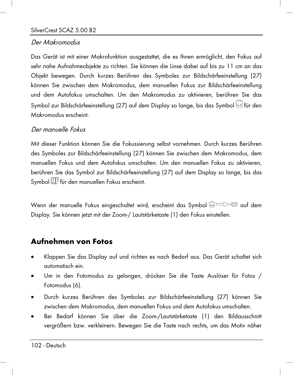 Aufnehmen von fotos, Der makromodus, Der manuelle fokus | Silvercrest SCAZ 5.00 B2 User Manual | Page 104 / 222