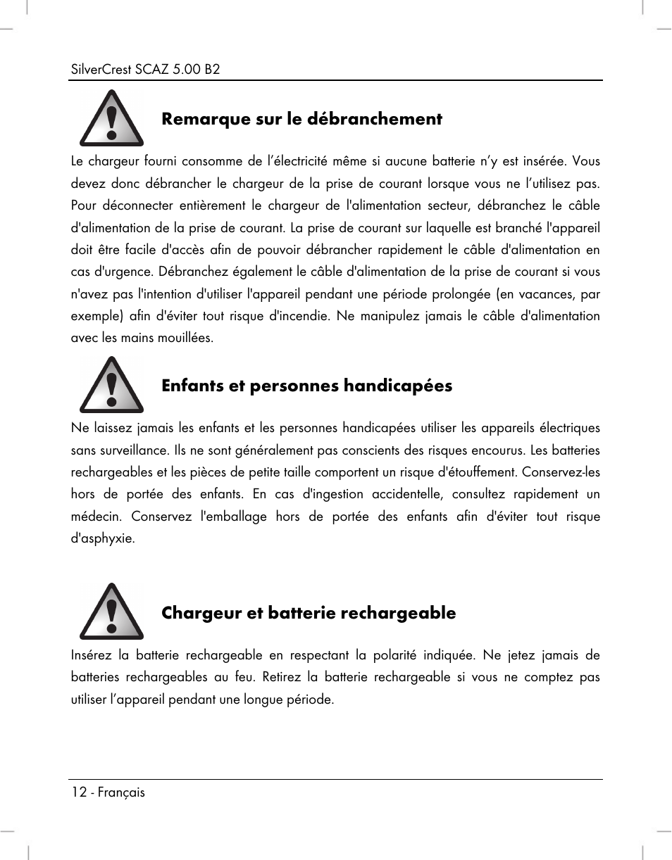 Remarque sur le débranchement, Enfants et personnes handicapées, Chargeur et batterie rechargeable | Silvercrest SCAZ 5.00 B2 User Manual | Page 14 / 222