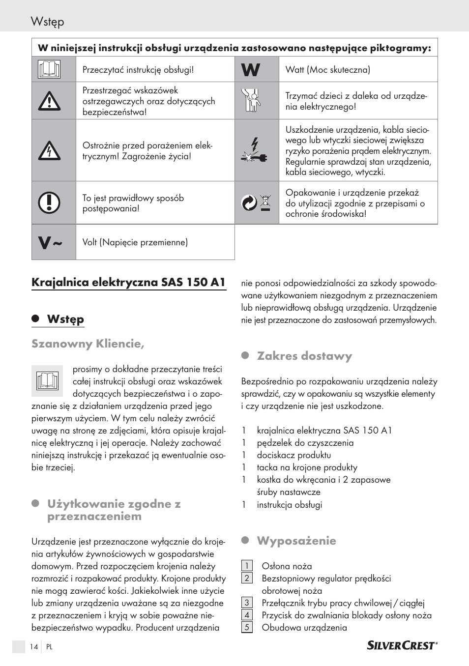 Wstęp, Krajalnica elektryczna sas 150 a1, Wstęp szanowny kliencie | Użytkowanie zgodne z przeznaczeniem, Zakres dostawy, Wyposażenie | Silvercrest SAS 150 A1 User Manual | Page 14 / 60