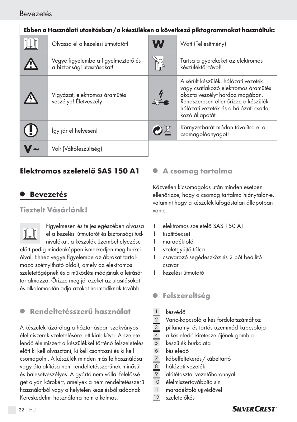 Bevezetés, Elektromos szeletelő sas 150 a1, Bevezetés tisztelt vásárlónk | Rendeltetésszerű használat, A csomag tartalma, Felszereltség | Silvercrest SAS 150 A1 User Manual | Page 22 / 60