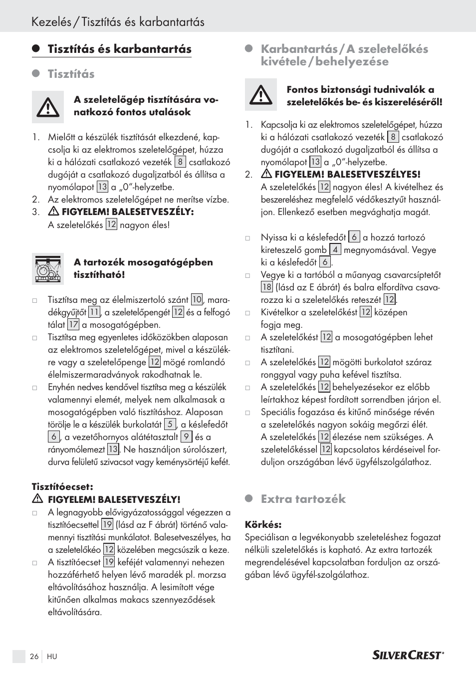 Kezelés / tisztítás és karbantartás, Tisztítás és karbantartás, Tisztítás | Extra tartozék | Silvercrest SAS 150 A1 User Manual | Page 26 / 60