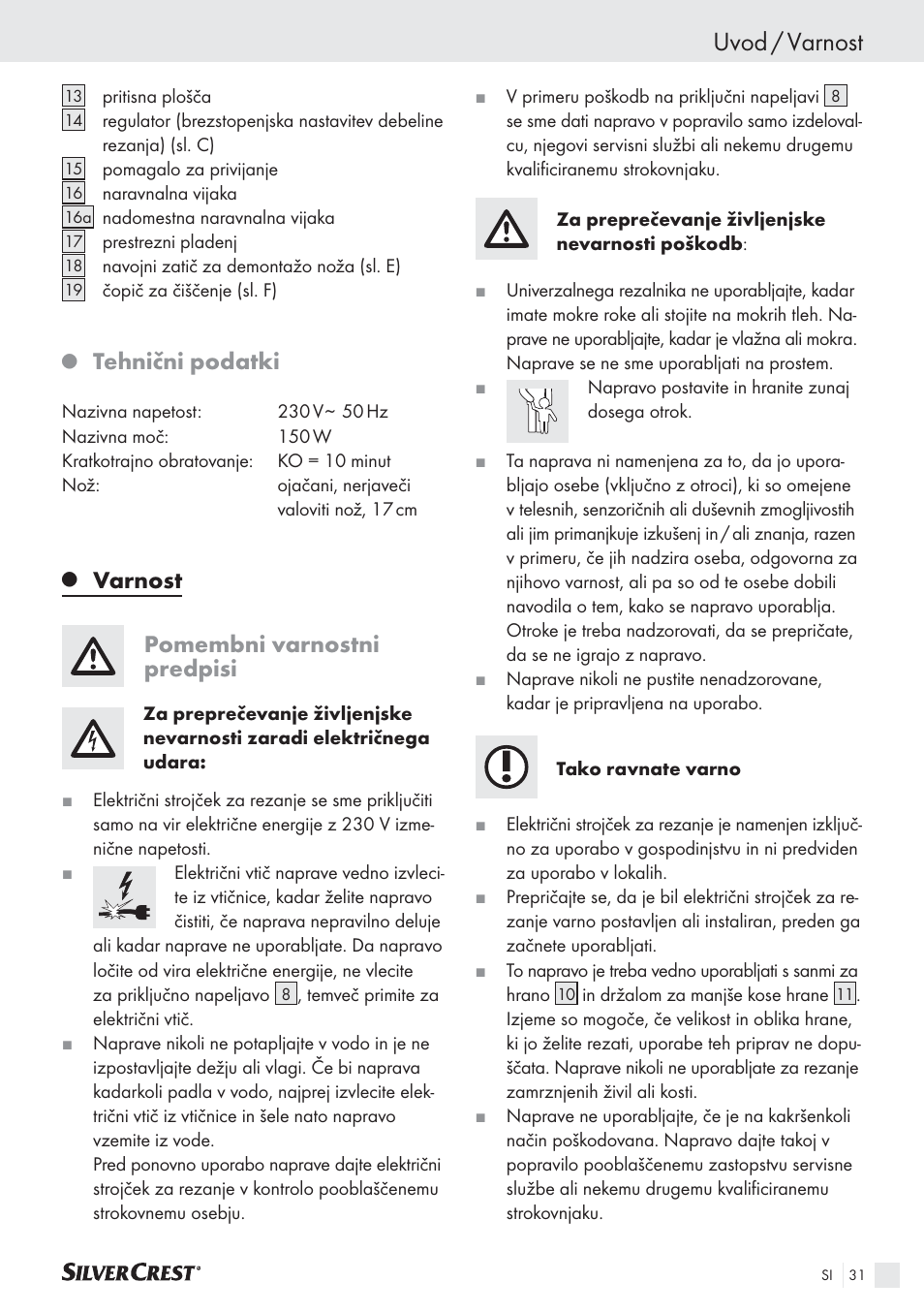 Uvod / varnost, Tehnični podatki, Varnost pomembni varnostni predpisi | Silvercrest SAS 150 A1 User Manual | Page 31 / 60