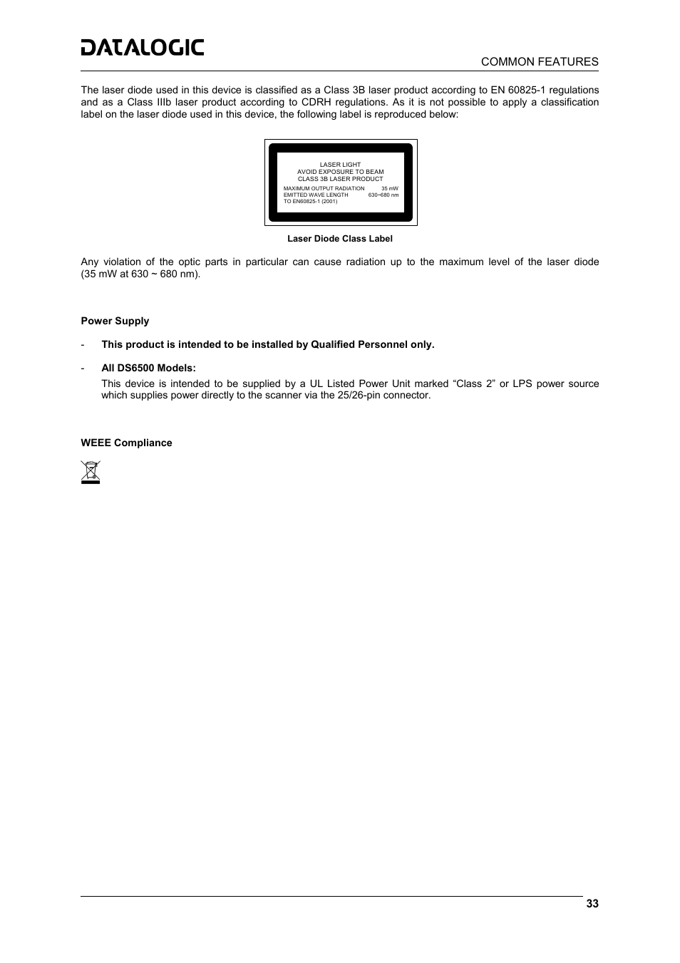 Common features | Datalogic Scanning DS6500-100-015 User Manual | Page 35 / 36