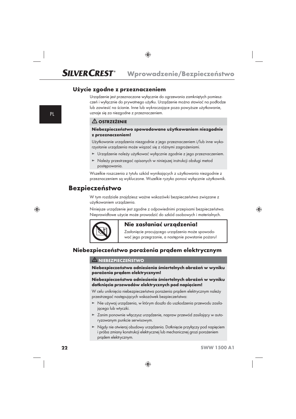 Wprowadzenie/bezpieczeństwo, Bezpieczeństwo, Użycie zgodne z przeznaczeniem | Nie zasłaniać urządzenia, Niebezpieczeństwo porażenia prądem elektrycznym | Silvercrest SWW 1500 A1 User Manual | Page 24 / 128