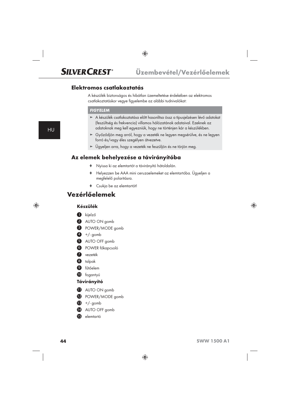 Üzembevétel/vezérlőelemek, Vezérlőelemek, Elektromos csatlakoztatás | Az elemek behelyezése a távirányítóba | Silvercrest SWW 1500 A1 User Manual | Page 46 / 128