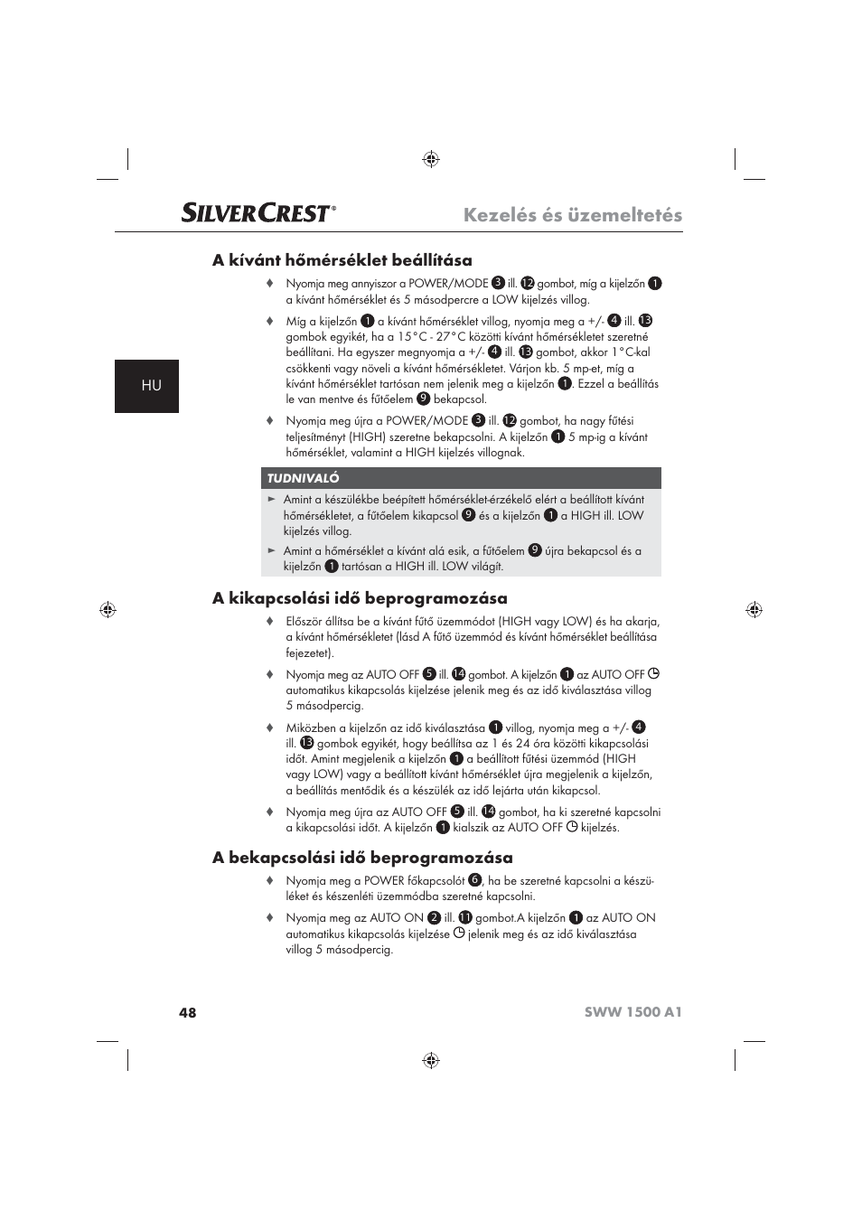 Kezelés és üzemeltetés, A kívánt hőmérséklet beállítása, A kikapcsolási idő beprogramozása | A bekapcsolási idő beprogramozása | Silvercrest SWW 1500 A1 User Manual | Page 50 / 128