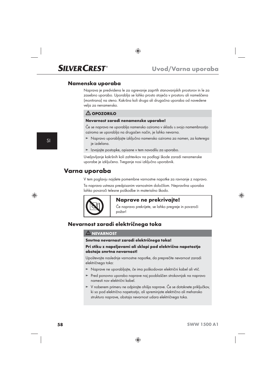 Uvod/varna uporaba, Varna uporaba, Namenska uporaba | Naprave ne prekrivajte, Nevarnost zaradi električnega toka | Silvercrest SWW 1500 A1 User Manual | Page 60 / 128