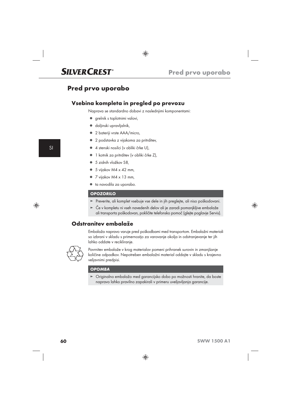 Pred prvo uporabo, Vsebina kompleta in pregled po prevozu, Odstranitev embalaže | Silvercrest SWW 1500 A1 User Manual | Page 62 / 128