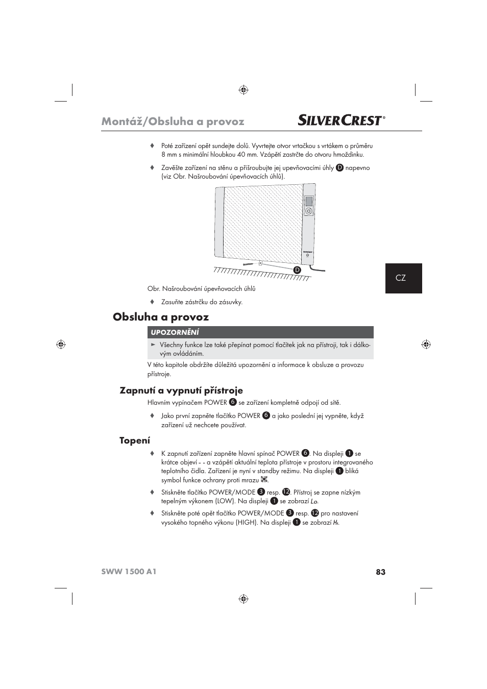 Montáž/obsluha a provoz, Obsluha a provoz, Zapnutí a vypnutí přístroje | Topení | Silvercrest SWW 1500 A1 User Manual | Page 85 / 128