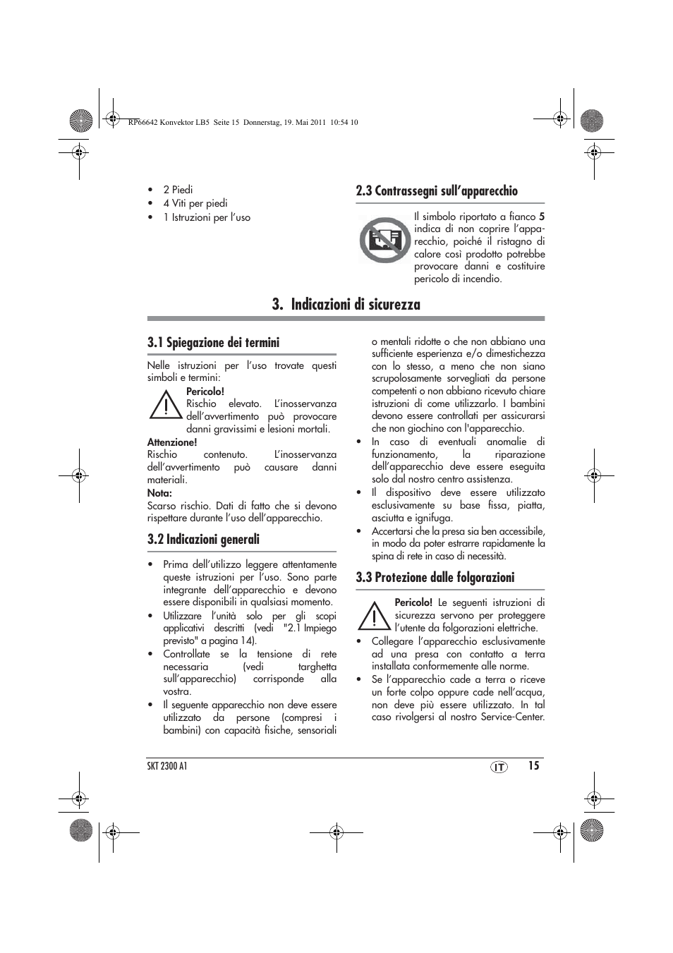 Indicazioni di sicurezza, 3 contrassegni sull’apparecchio, 1 spiegazione dei termini | 2 indicazioni generali, 3 protezione dalle folgorazioni | Silvercrest SKT 2300 A1 User Manual | Page 17 / 58