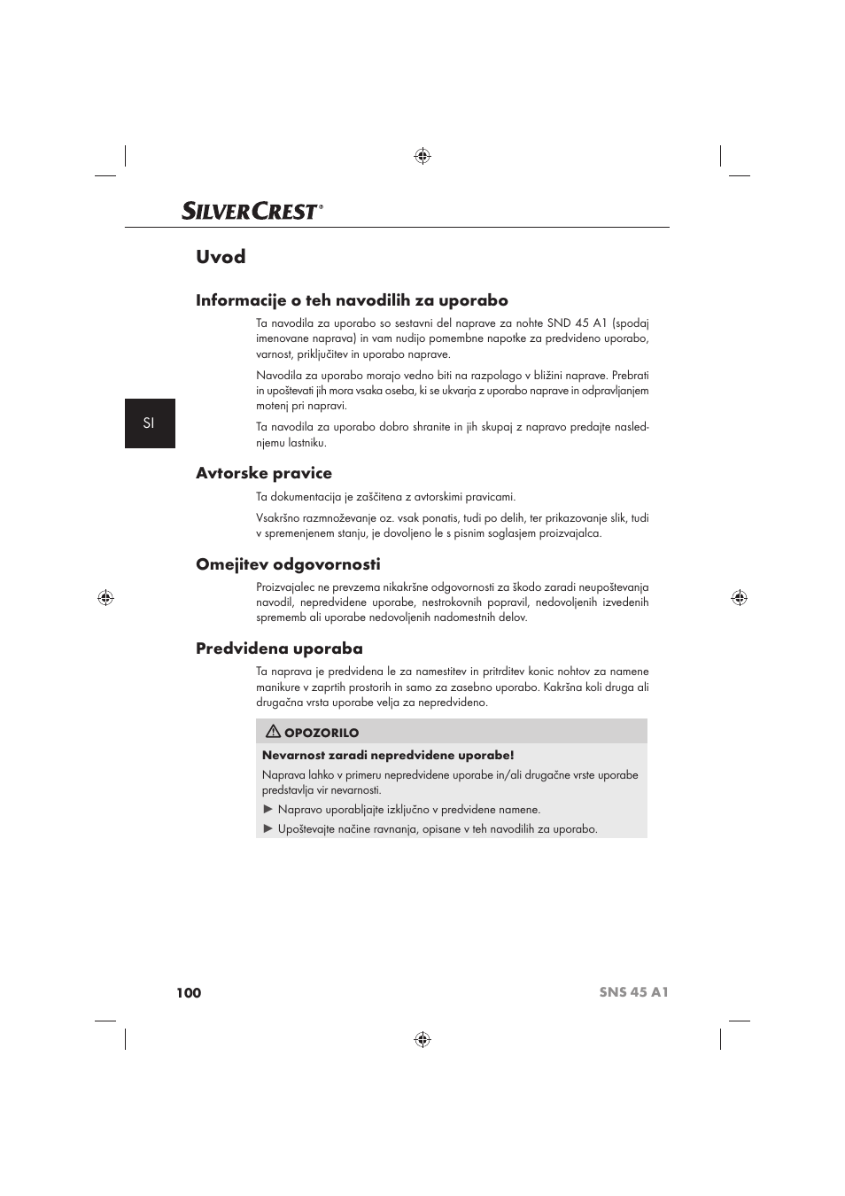Uvod, Informacije o teh navodilih za uporabo, Avtorske pravice | Omejitev odgovornosti, Predvidena uporaba | Silvercrest SNS 45 A1 User Manual | Page 100 / 194