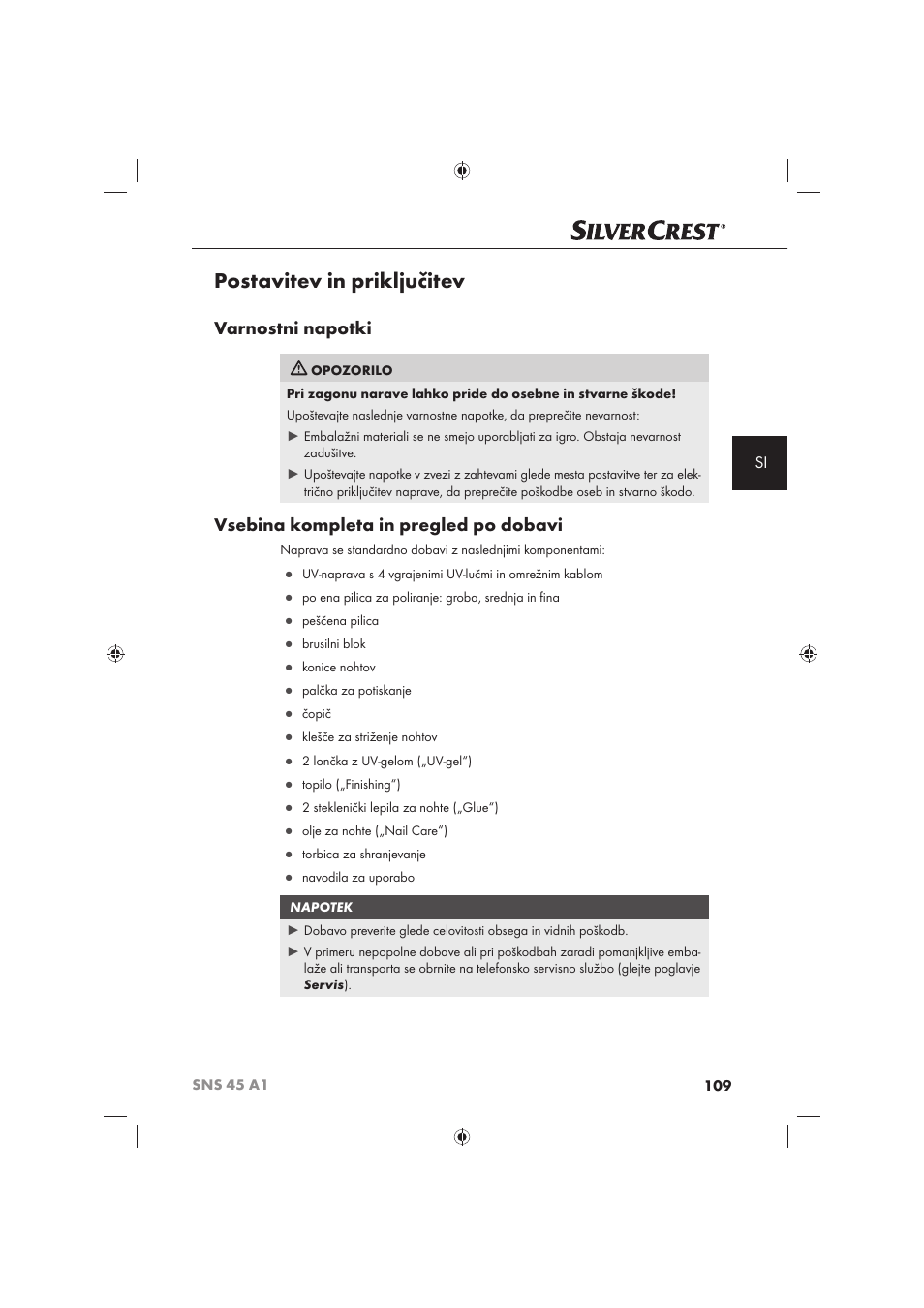 Postavitev in priključitev, Varnostni napotki, Vsebina kompleta in pregled po dobavi | Silvercrest SNS 45 A1 User Manual | Page 109 / 194