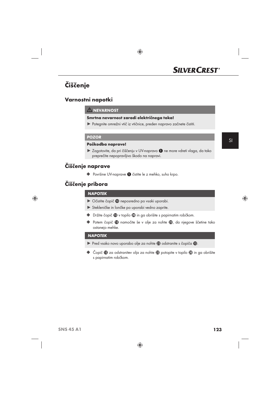 Čiščenje, Varnostni napotki, Čiščenje naprave | Čiščenje pribora | Silvercrest SNS 45 A1 User Manual | Page 123 / 194