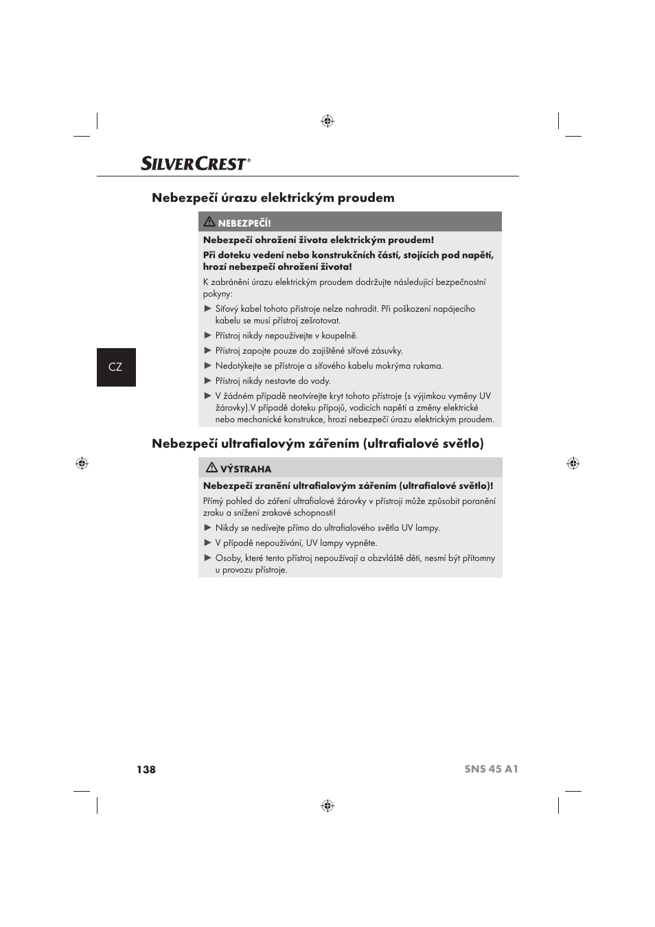 Nebezpečí úrazu elektrickým proudem | Silvercrest SNS 45 A1 User Manual | Page 138 / 194