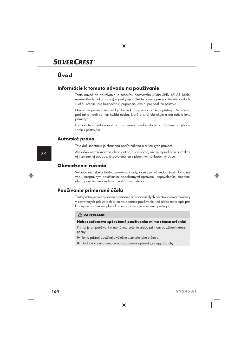 Úvod, Informácie k tomuto návodu na používanie, Autorské práva | Obmedzenie ručenia, Používanie primerané účelu | Silvercrest SNS 45 A1 User Manual | Page 164 / 194