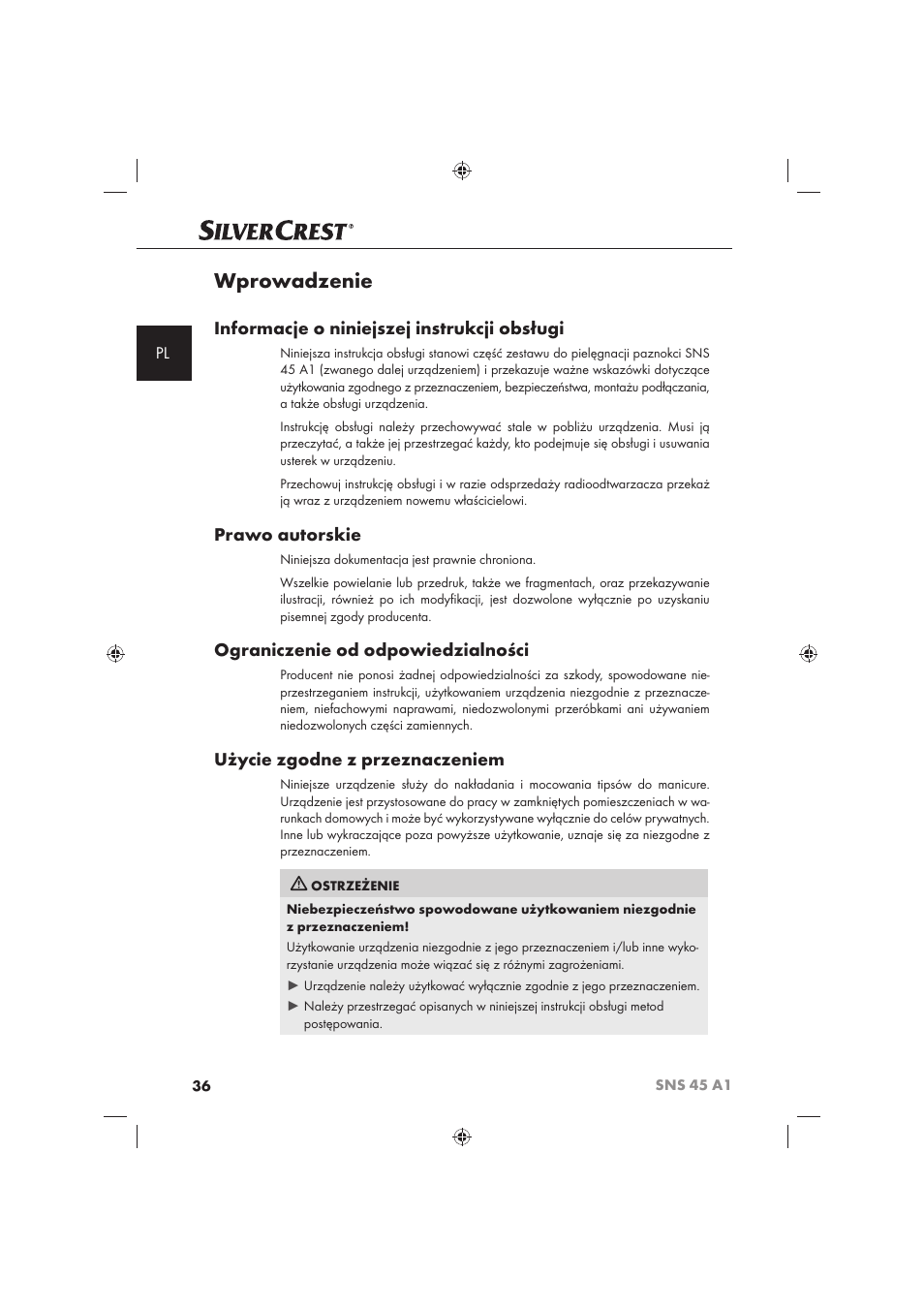 Wprowadzenie, Informacje o niniejszej instrukcji obsługi, Prawo autorskie | Ograniczenie od odpowiedzialności, Użycie zgodne z przeznaczeniem | Silvercrest SNS 45 A1 User Manual | Page 36 / 194