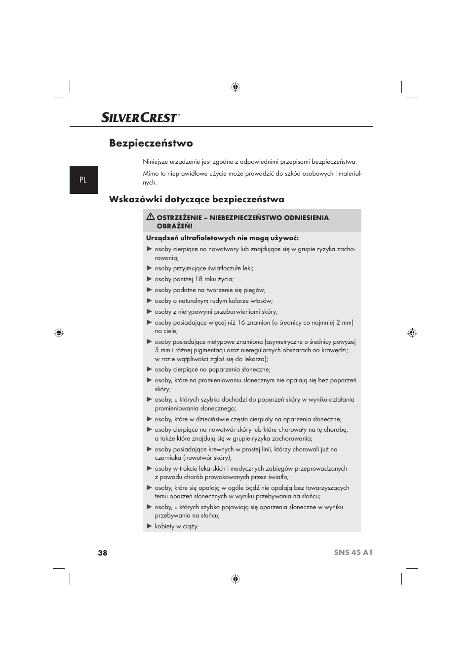 Bezpieczeństwo, Wskazówki dotyczące bezpieczeństwa | Silvercrest SNS 45 A1 User Manual | Page 38 / 194