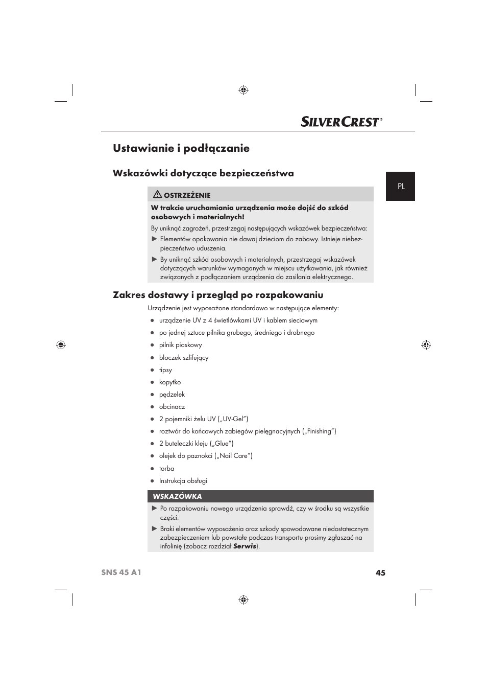 Ustawianie i podłączanie, Wskazówki dotyczące bezpieczeństwa, Zakres dostawy i przegląd po rozpakowaniu | Silvercrest SNS 45 A1 User Manual | Page 45 / 194