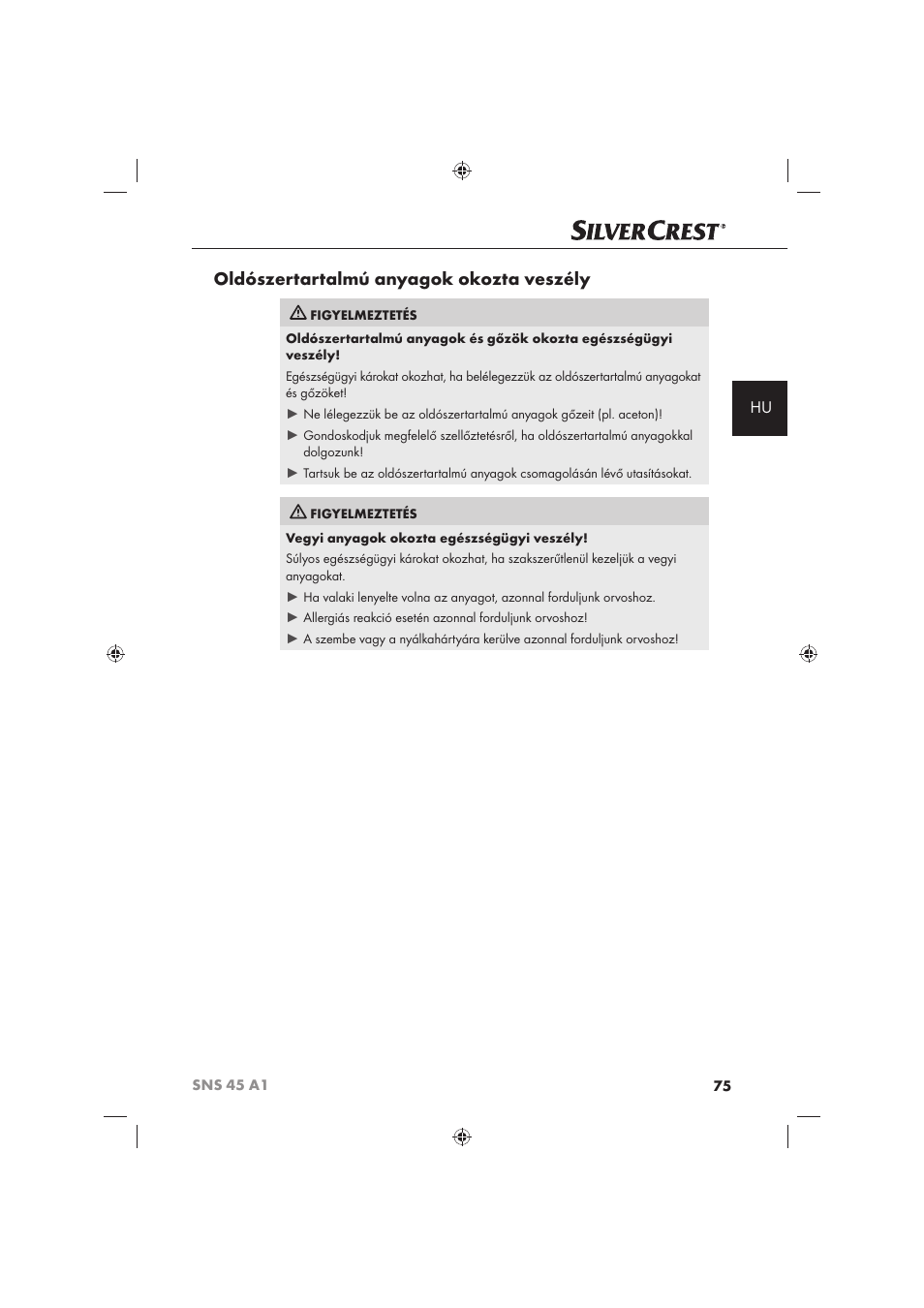 Oldószertartalmú anyagok okozta veszély | Silvercrest SNS 45 A1 User Manual | Page 75 / 194