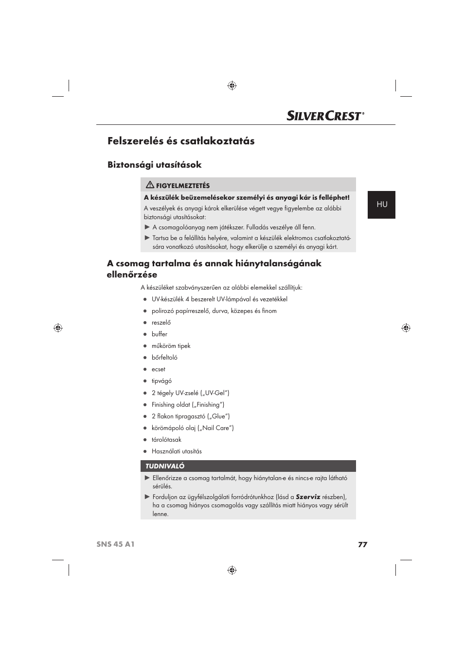 Felszerelés és csatlakoztatás, Biztonsági utasítások | Silvercrest SNS 45 A1 User Manual | Page 77 / 194