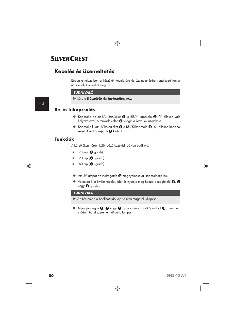 Kezelés és üzemeltetés, Be- és kikapcsolás, Funkciók | Silvercrest SNS 45 A1 User Manual | Page 80 / 194
