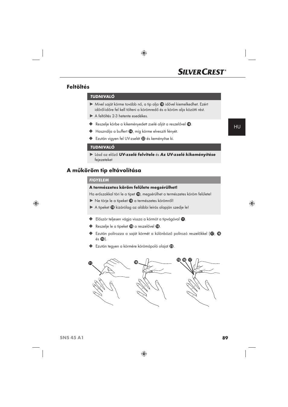 Feltöltés, A műköröm tip eltávolítása | Silvercrest SNS 45 A1 User Manual | Page 89 / 194