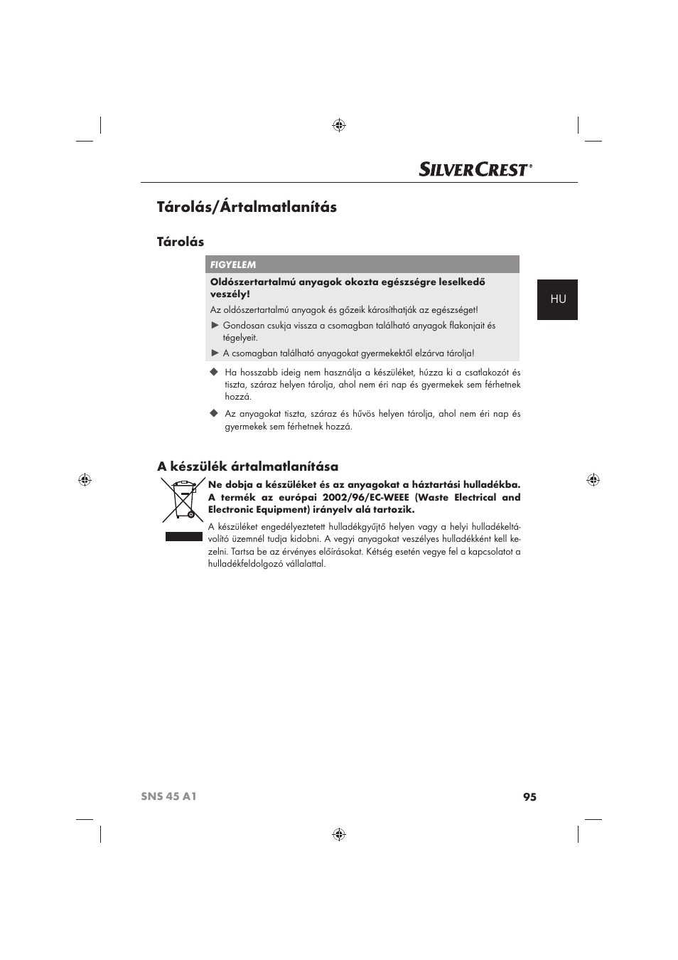 Tárolás/ártalmatlanítás, Tárolás, A készülék ártalmatlanítása | Silvercrest SNS 45 A1 User Manual | Page 95 / 194