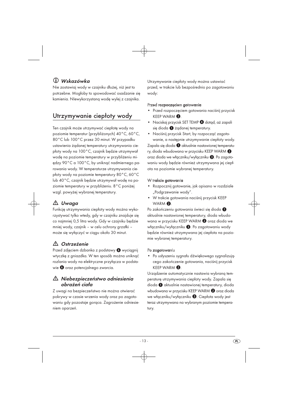Utrzymywanie ciepłoty wody, Wskazówka, Uwaga | Ostrzeżenie, Niebezpieczeństwo odniesienia obrażeń ciała | Silvercrest SWKD 3000 A1 User Manual | Page 15 / 58