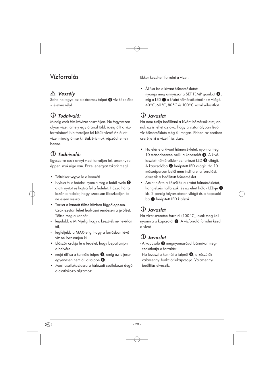 Vízforralás, Veszély, Tudnivaló | Javaslat | Silvercrest SWKD 3000 A1 User Manual | Page 22 / 58